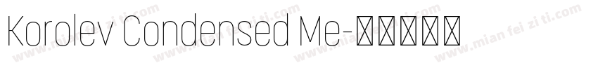 Korolev Condensed Me字体转换